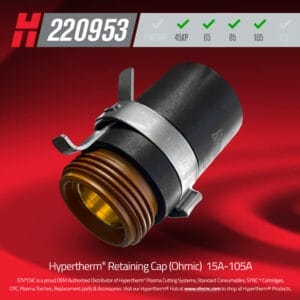 Hypertherm retaining cap ohmic 220953